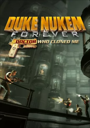 Duke Nukem Forever: The Doctor Who Cloned Me Windows Front Cover