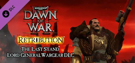 Warhammer 40,000: Dawn of War II - Retribution - Lord General Wargear DLC Windows Front Cover