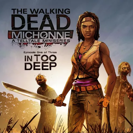 The Walking Dead: Michonne - Episode 1: In Too Deep PlayStation 3 Front Cover