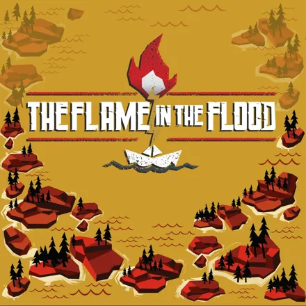 The Flame in the Flood PlayStation 4 Front Cover
