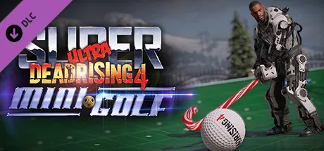 Dead Rising 4: Super Ultra Dead Rising 4 Mini Golf Windows Front Cover