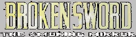 Broken Sword: The Smoking Mirror Logo
