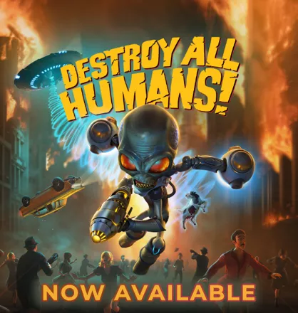 Destroy All Humans! Other via Steam News; retrieved August 4, 2020