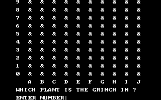 El Grinch DOS The bean-field beckons...