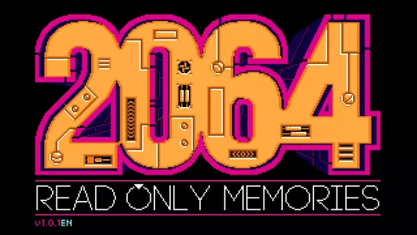 2064: Read Only Memories - Integral Nintendo Switch Title screen
