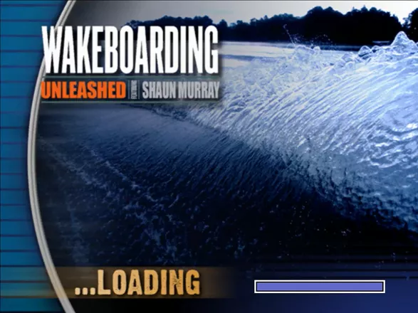 Wakeboarding Unleashed featuring Shaun Murray Windows Loading screen