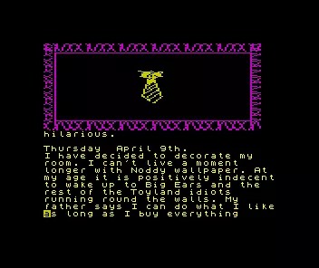 The Secret Diary of Adrian Mole Aged 13&#xBE; ZX Spectrum The day you first despise Noddy wallpaper - something of a rite of passage