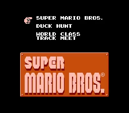 Super Mario Bros. / Duck Hunt / World Class Track Meet NES Menu screen - selecting Super Mario Bros.