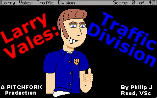 Larry Vales: Traffic Division DOS Title screen