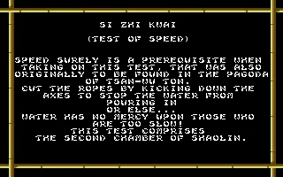 Chambers of Shaolin Commodore 64 Description of the second test - Test of Speed