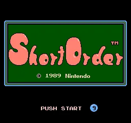 Short Order/Eggsplode NES Short Order title screen