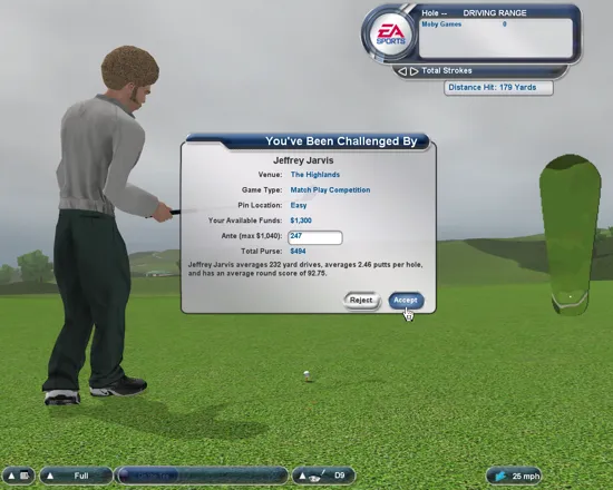Tiger Woods PGA Tour 2004 Windows During practice, some chump may choose to challenge your mad skills.