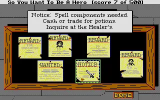 Hero&#x27;s Quest: So You Want to Be a Hero Atari ST Most of the game&#x27;s more important quests appear posted here on the bulletin board in the Adventurer&#x27;s Guild
