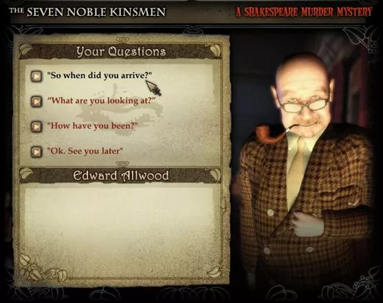 7NK: The Seven Noble Kinsmen - A Shakespearean Murder Mystery Browser Talking to a cast member