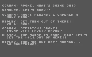 Aliens: The Computer Game Commodore 64 All the levels are introduced with snippets of dialogue from the movie