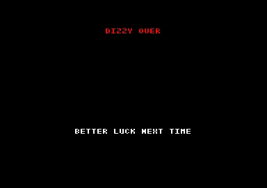 Dizzy Dice Amstrad CPC I lost all my money. Game over.