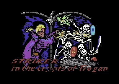 Stryker in the Crypts of Trogan Commodore 64 Title screen