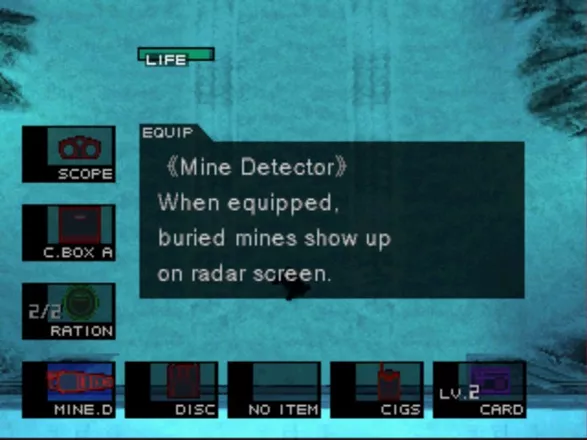 Metal Gear Solid PlayStation Equipping mine detector will show all the mines in the area on your radar screen.