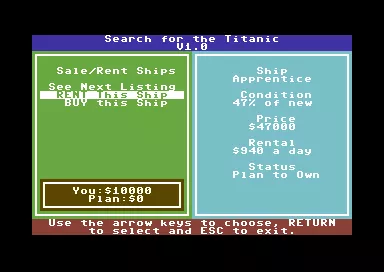 Search for the Titanic Commodore 64 Lets start renting.