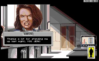 Rise of the Dragon Amiga Your girlfriend is mad at you.