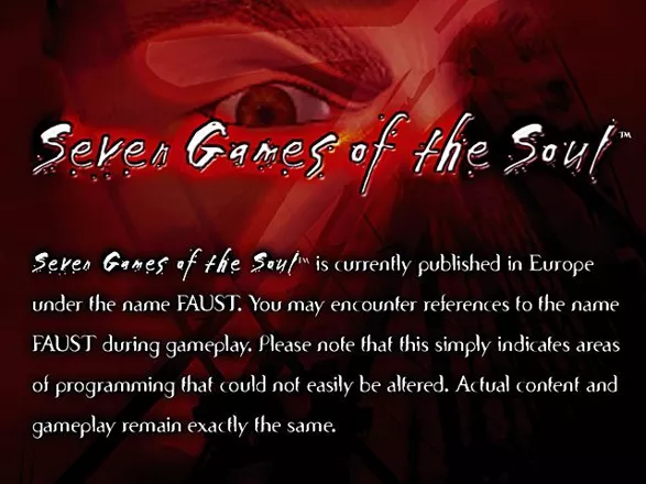 Seven Games of the Soul Windows Trivia challenge: what two other games have a disclaimer as the first in-game screen (even before the title pages).