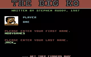The Big KO! Commodore 64 Give your boxer a name
