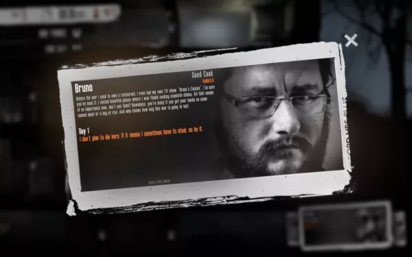 This War of Mine Windows The characters&#x27; bios are updated based on the events.