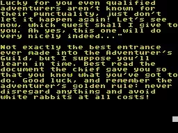 A Legacy For Alaric ZX Spectrum The game starts with the young adventurer being late on their first day, luckily adventurers aren&#x27;t known for their punctuality