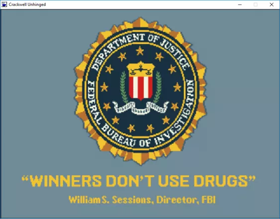 Crackwell Unhinged Windows Anti-drugs propaganda