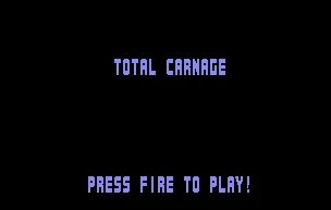 Total Carnage Amiga Press fire to play (AGA)
