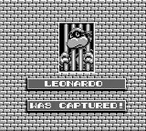 Teenage Mutant Ninja Turtles II:  Back from the Sewers Game Boy Leonardo was captured?
