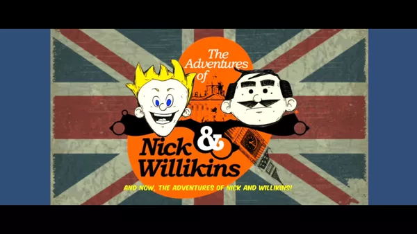 The Adventures of Nick &#x26; Willikins Windows After the main menu and some logos comes this splash screen